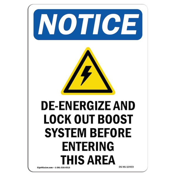 Safety Sign, OSHA Notice, 5" Height, De-Energized And Lock Sign With Symbol, Portrait, 10PK